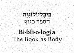 Bi-bli-o-logia: The Book as Body